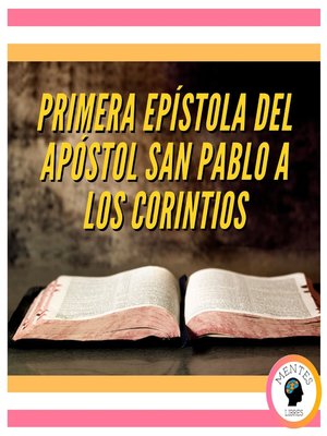 cover image of PRIMERA EPÍSTOLA DEL APÓSTOL SAN PABLO a LOS CORINTIOS